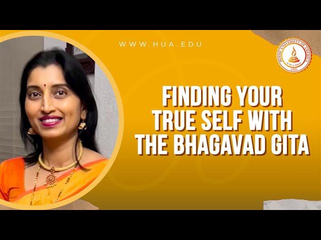 Finding Your True Self with the Bhagavad Gita - Kalika Uttarkar